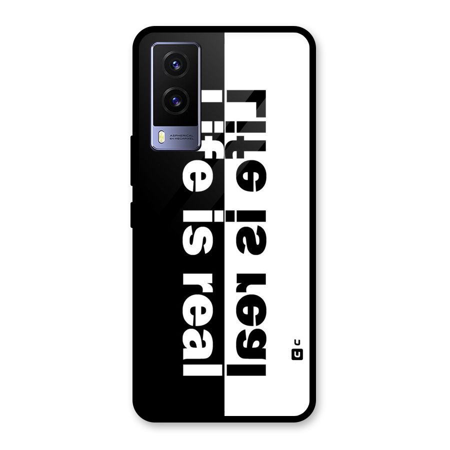 Life is Real Simple Glass Back Case for Vivo V21e 5G