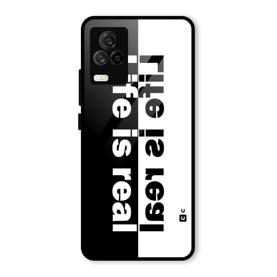 Life is Real Simple Glass Back Case for Vivo iQOO 7 Legend 5G