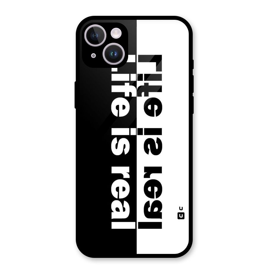 Life is Real Simple Glass Back Case for iPhone 14 Plus