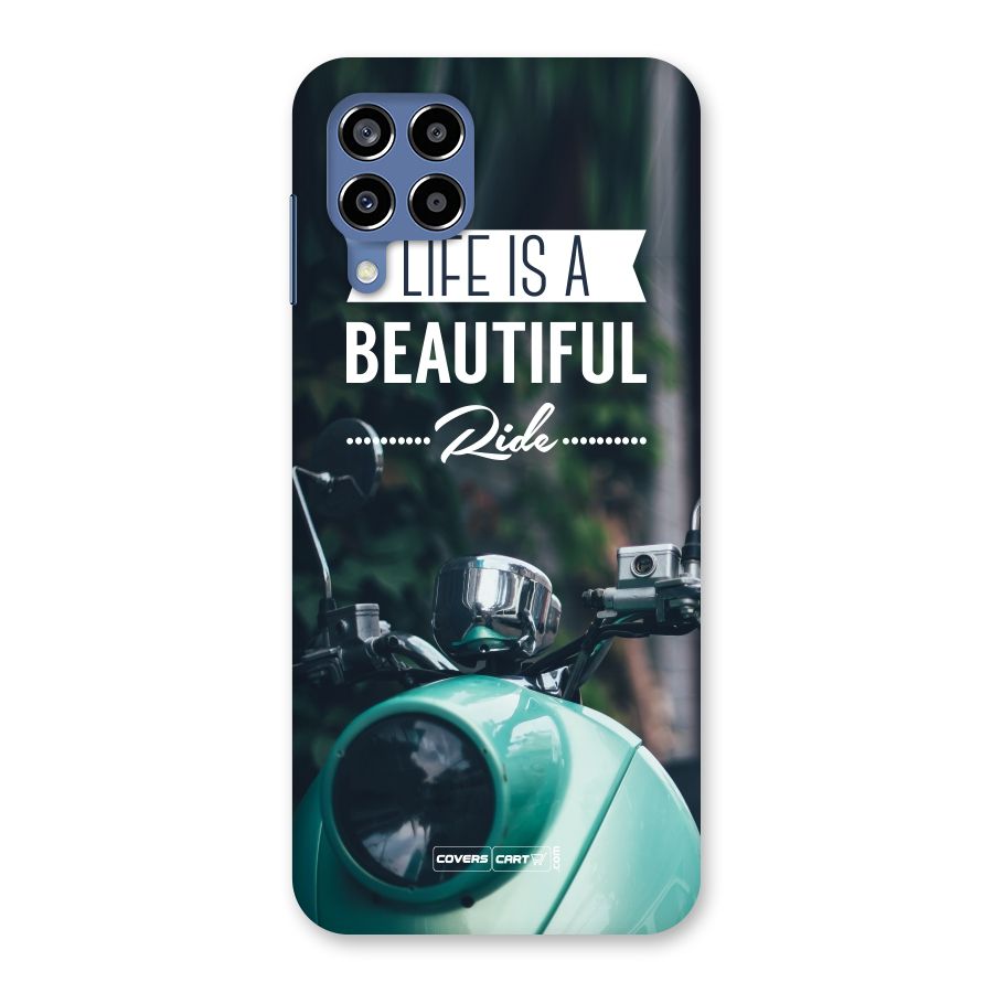 Life is a Beautiful Ride Back Case for Galaxy M53 5G