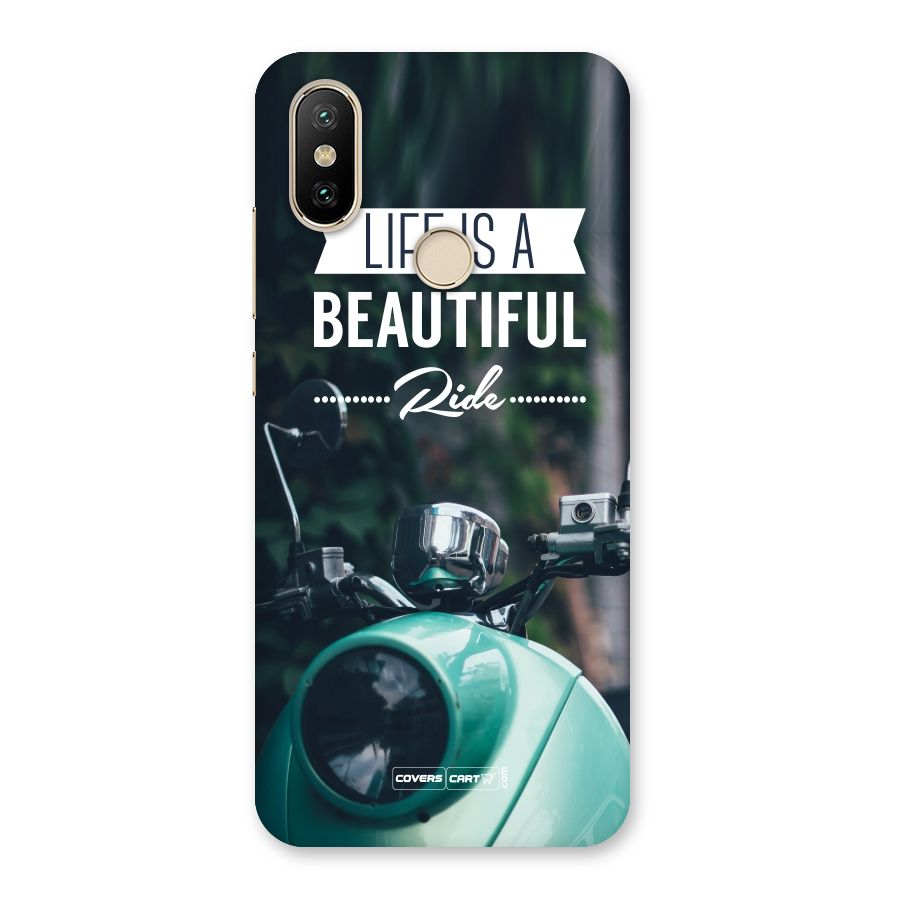 Life is a Beautiful Ride Back Case for Mi A2