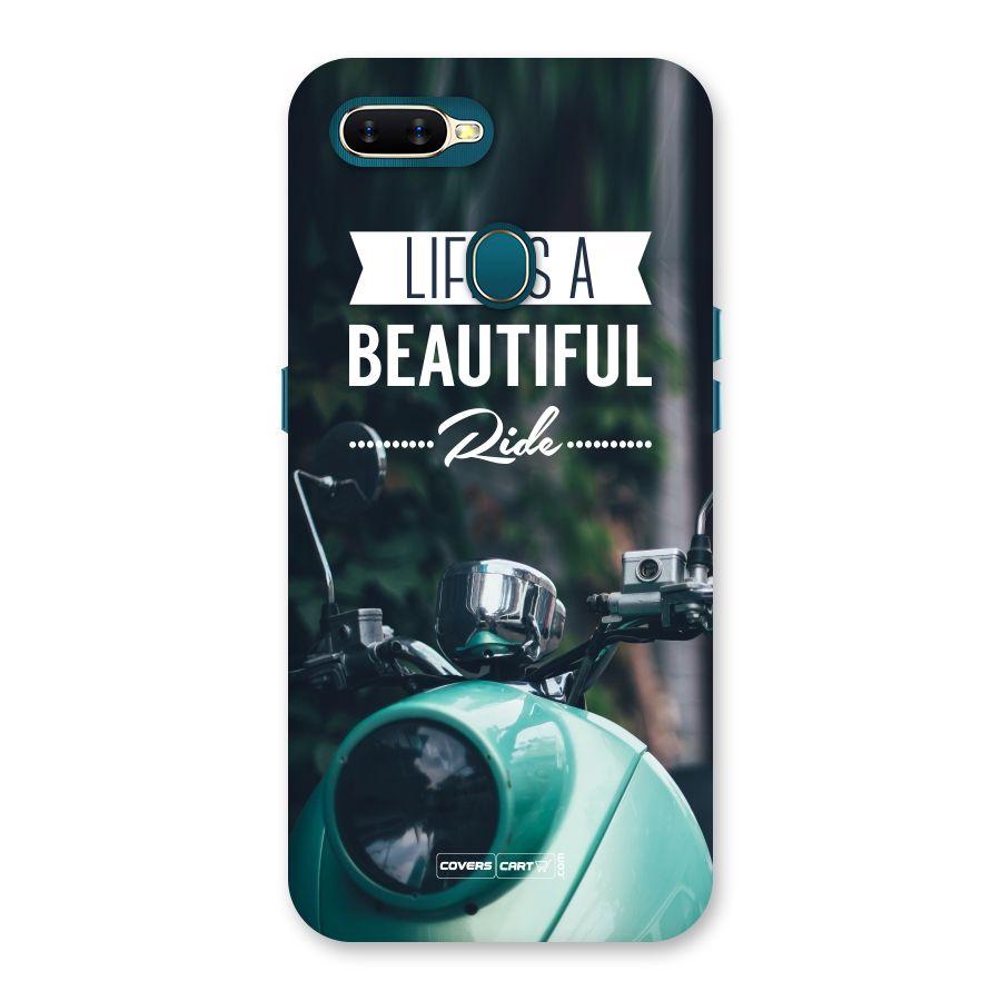 Life is a Beautiful Ride Back Case for Oppo A11k