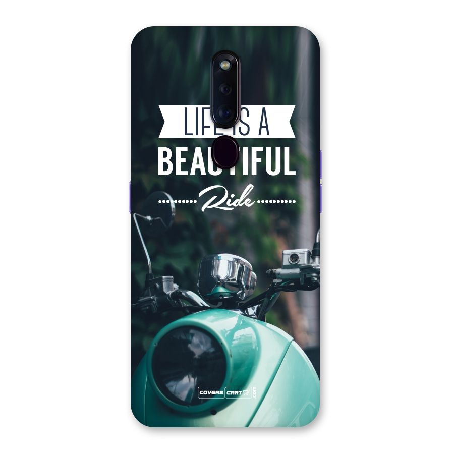 Life is a Beautiful Ride Back Case for Oppo F11 Pro