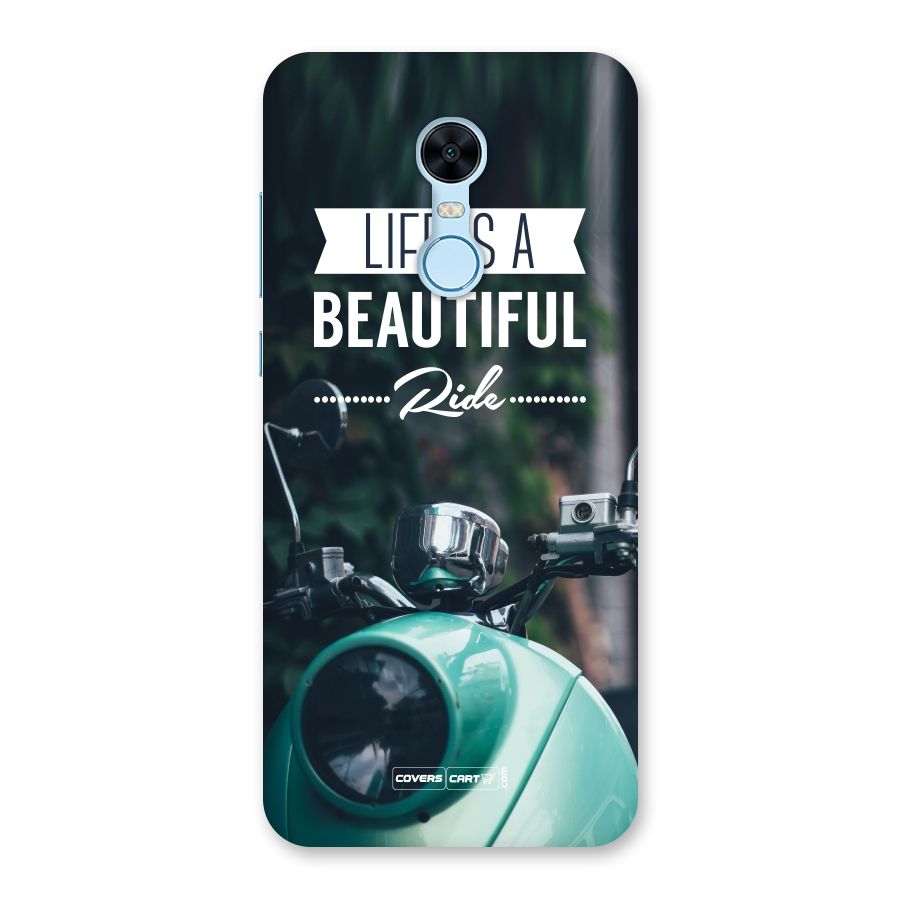 Life is a Beautiful Ride Back Case for Redmi Note 5