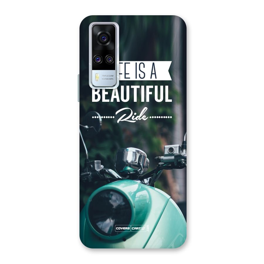 Life is a Beautiful Ride Back Case for Vivo Y31