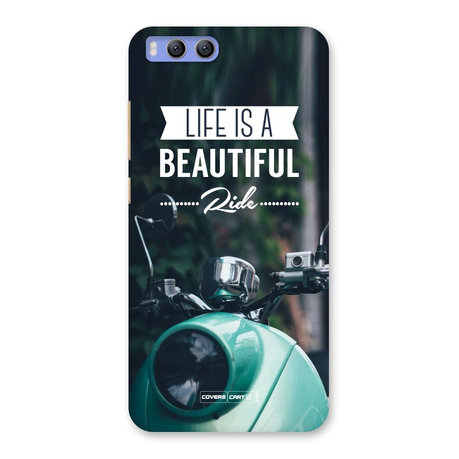 Life is a Beautiful Ride Back Case for Xiaomi Mi 6