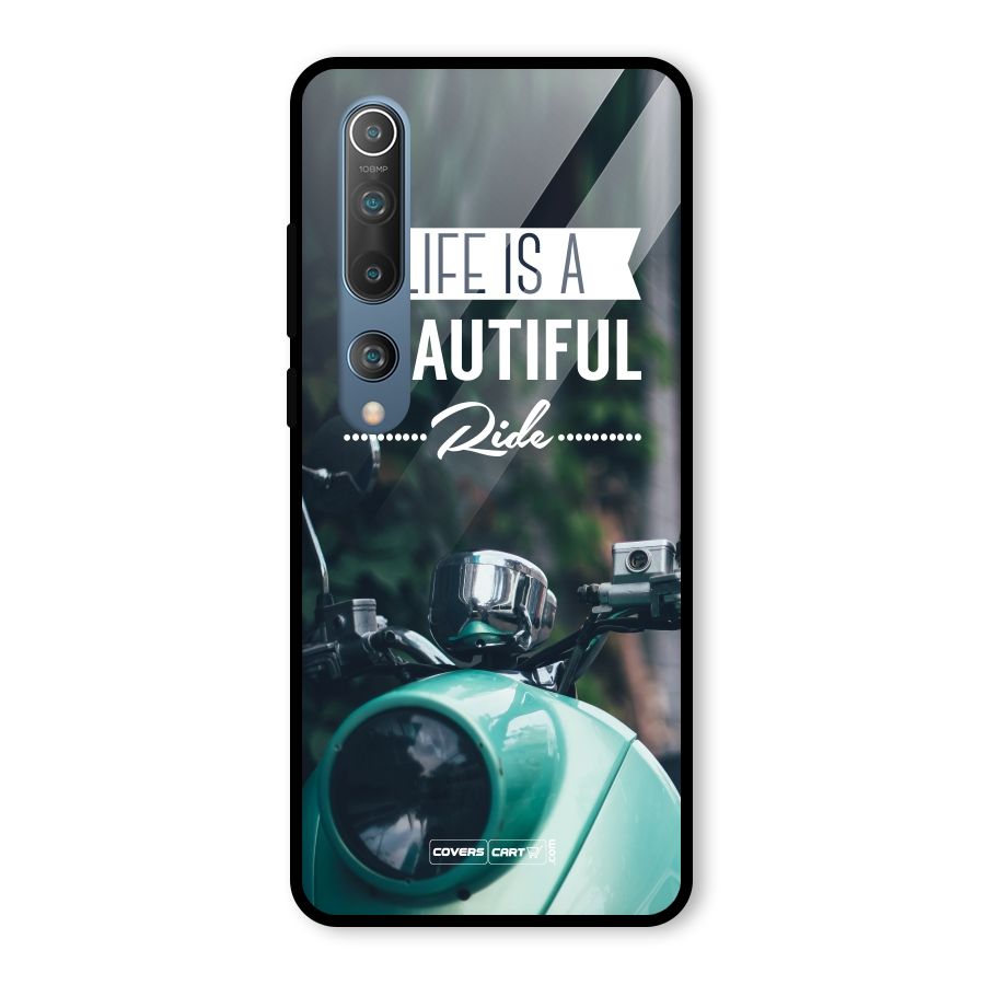 Life is a Beautiful Ride Glass Back Case for Mi 10