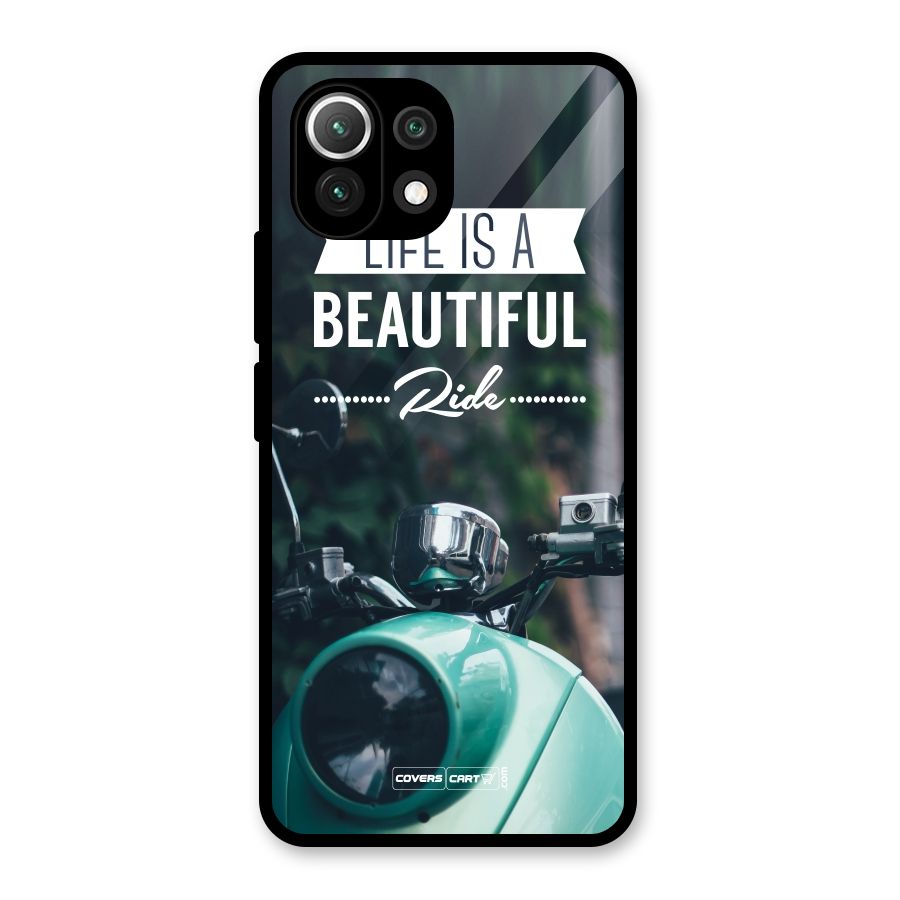 Life is a Beautiful Ride Glass Back Case for Mi 11 Lite
