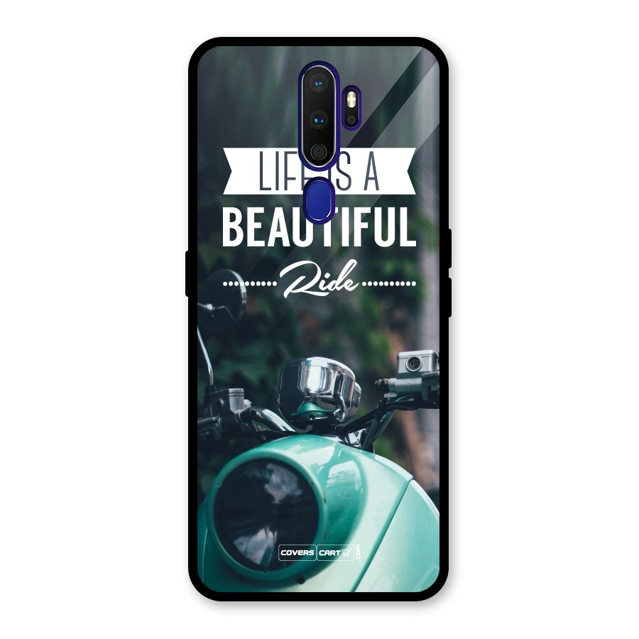 Life is a Beautiful Ride Glass Back Case for Oppo A9 (2020)