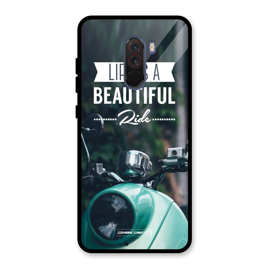 Life is a Beautiful Ride Glass Back Case for Poco F1