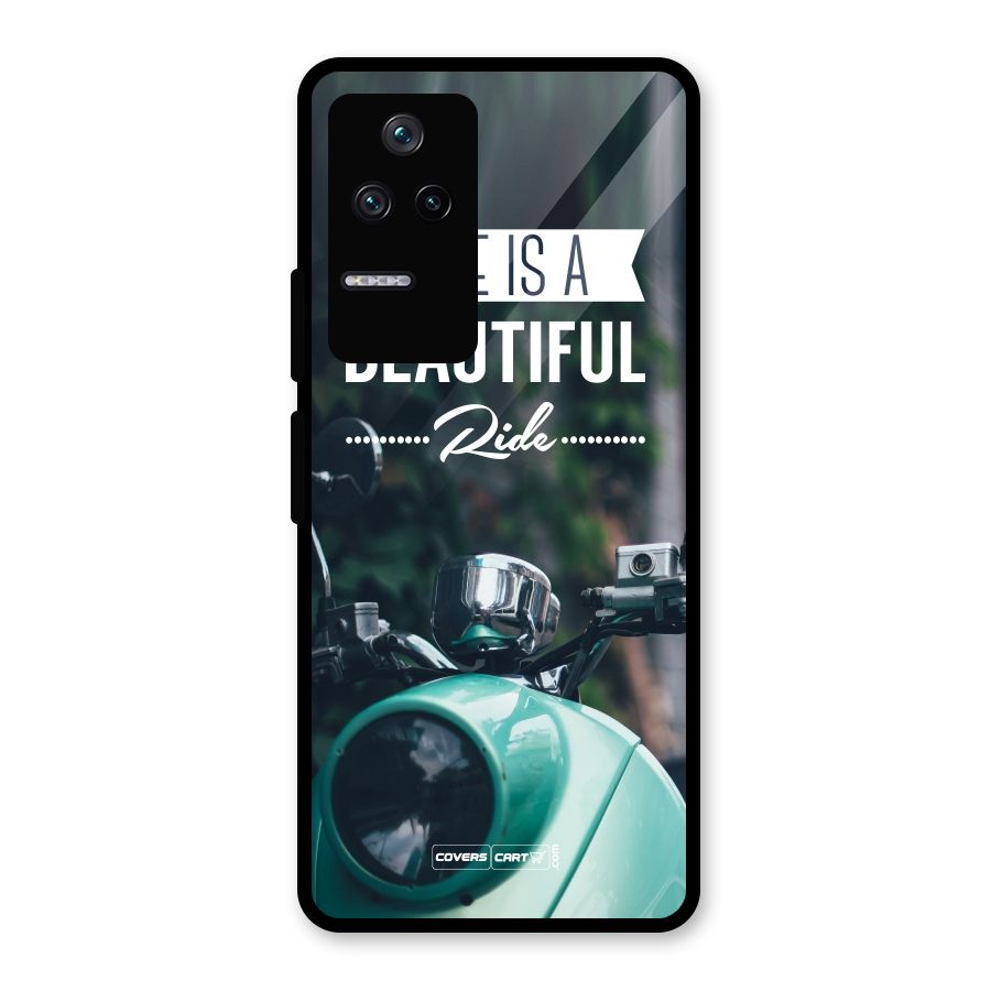Life is a Beautiful Ride Glass Back Case for Poco F4 5G