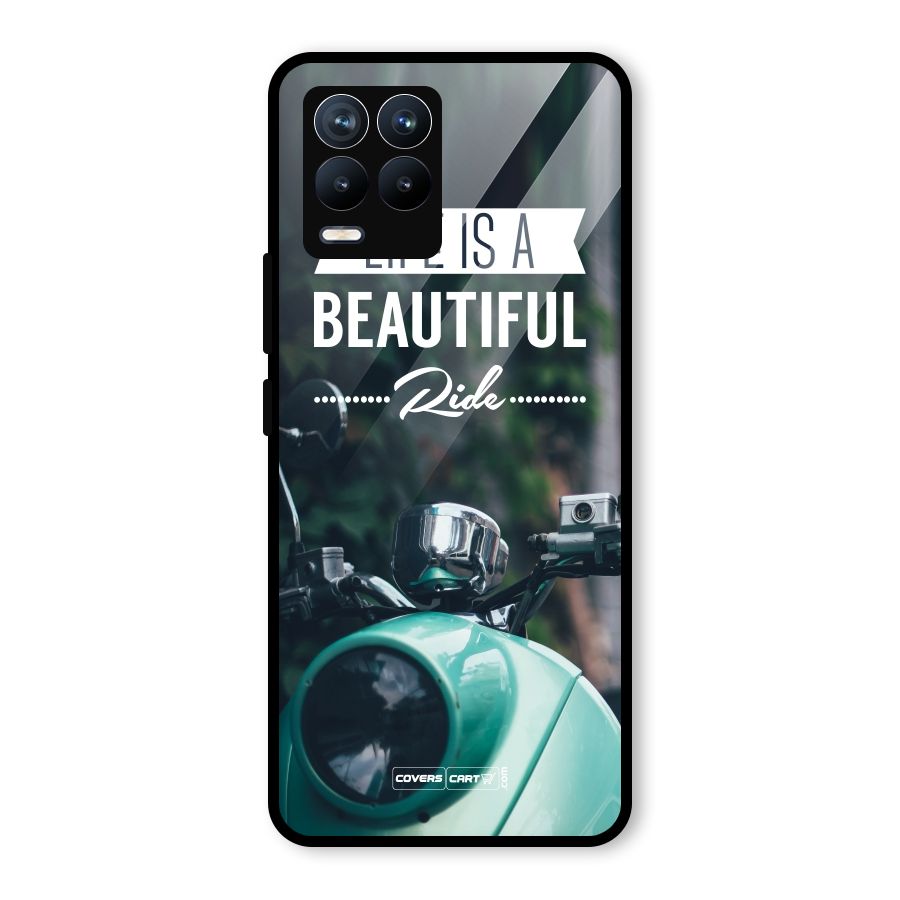 Life is a Beautiful Ride Glass Back Case for Realme 8 Pro