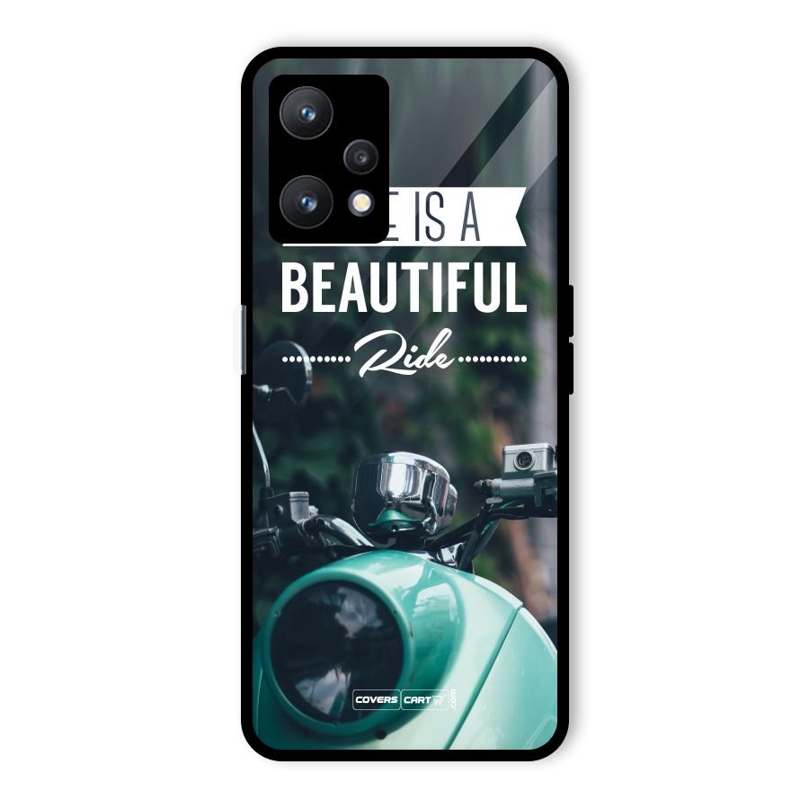 Life is a Beautiful Ride Glass Back Case for Realme 9 Pro 5G