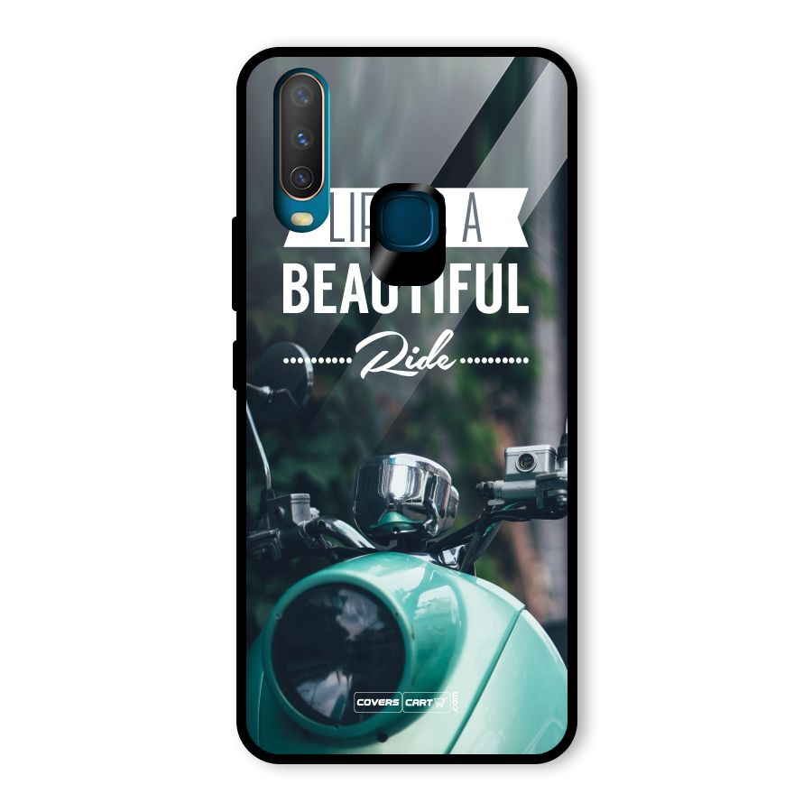 Life is a Beautiful Ride Glass Back Case for Vivo Y15