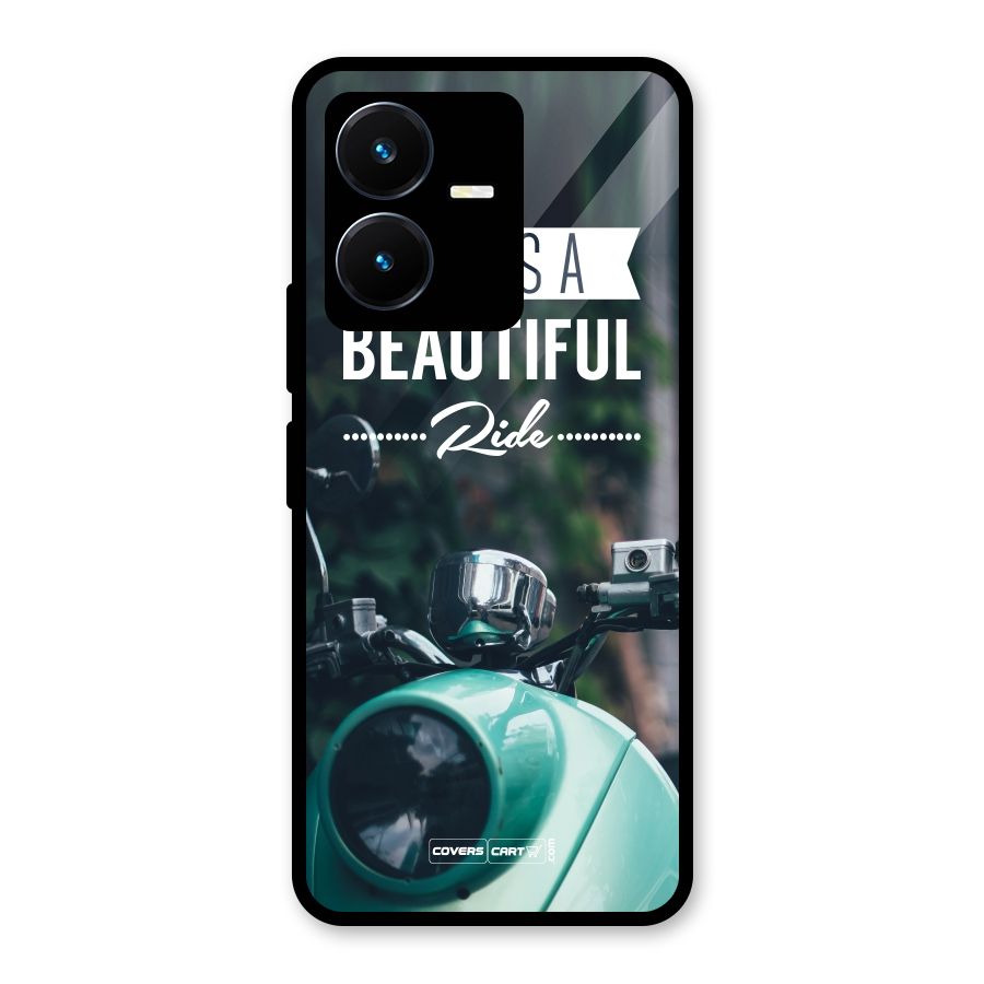 Life is a Beautiful Ride Glass Back Case for Vivo Y22
