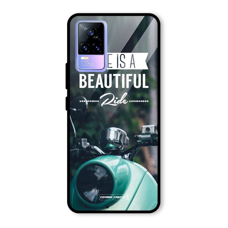 Life is a Beautiful Ride Glass Back Case for Vivo Y73