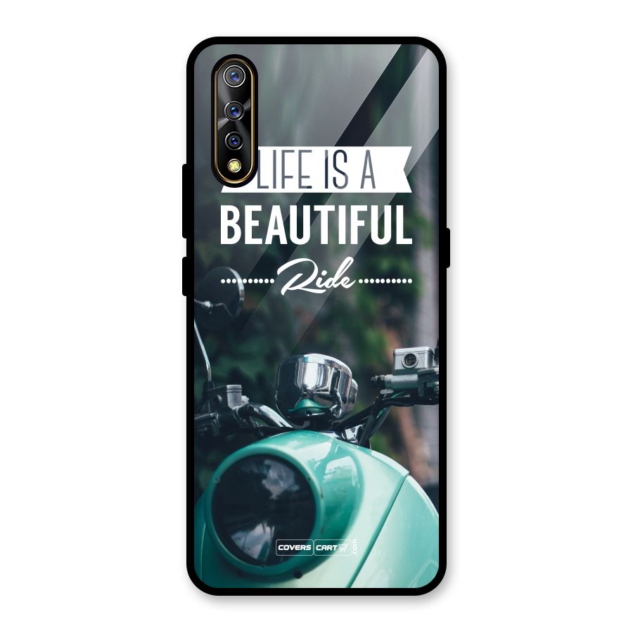 Life is a Beautiful Ride Glass Back Case for Vivo Z1x