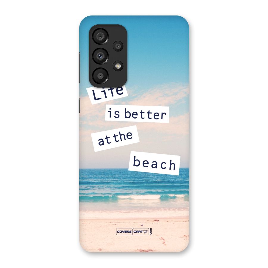 Life is better at the Beach Back Case for Galaxy A33 5G