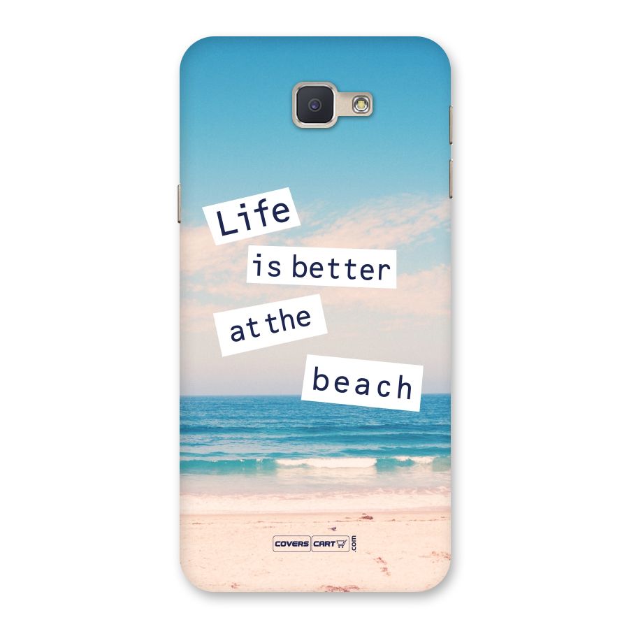 Life is better at the Beach Back Case for Galaxy J5 Prime