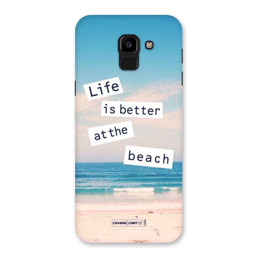 Life is better at the Beach Back Case for Galaxy J6