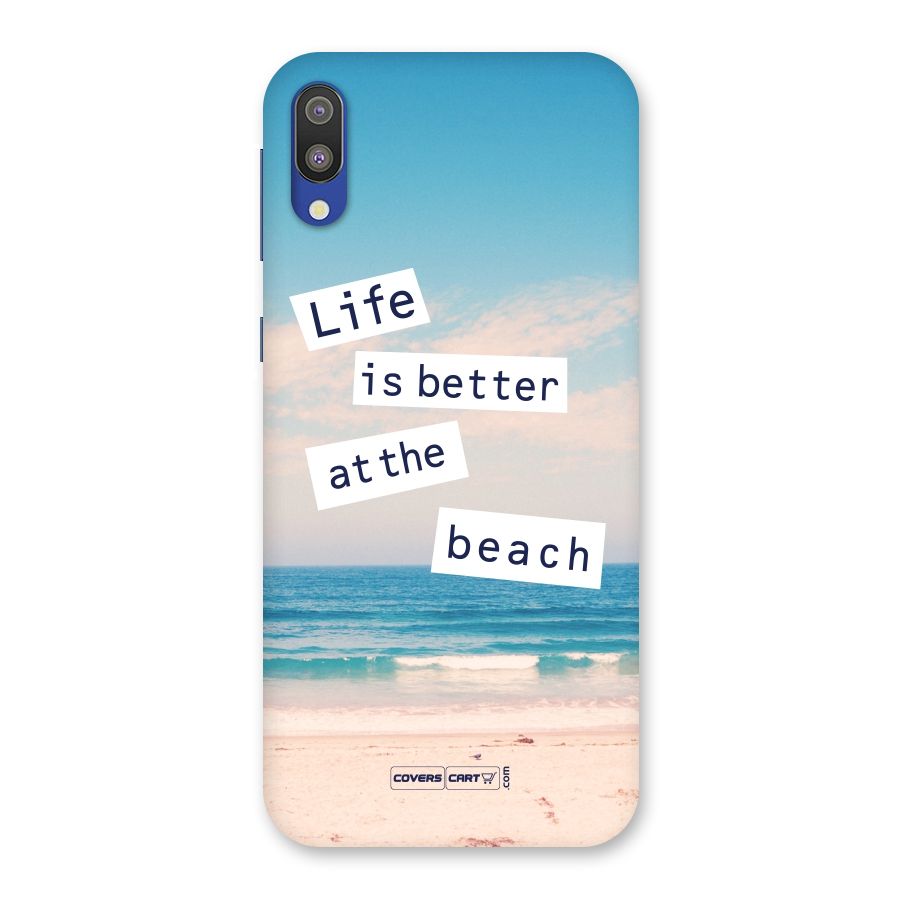 Life is better at the Beach Back Case for Galaxy M10