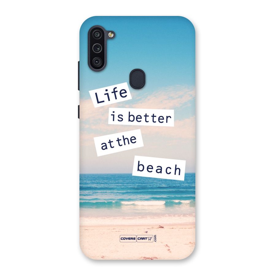 Life is better at the Beach Back Case for Galaxy M11
