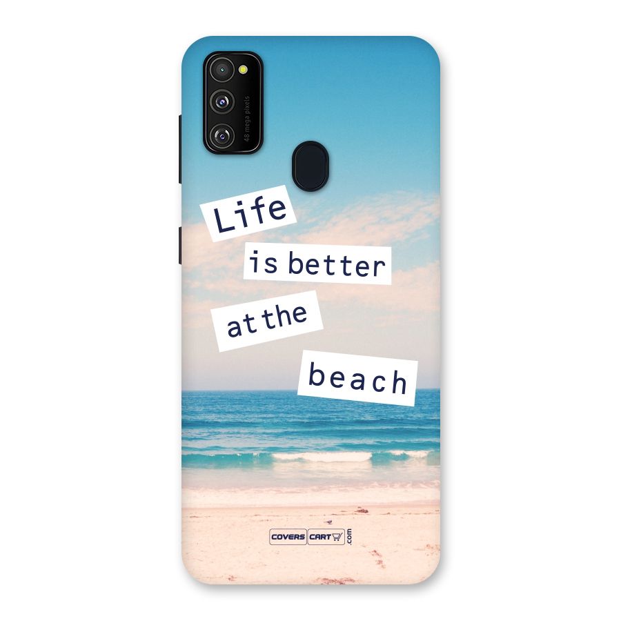 Life is better at the Beach Back Case for Galaxy M30s