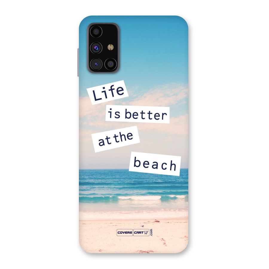 Life is better at the Beach Back Case for Galaxy M31s
