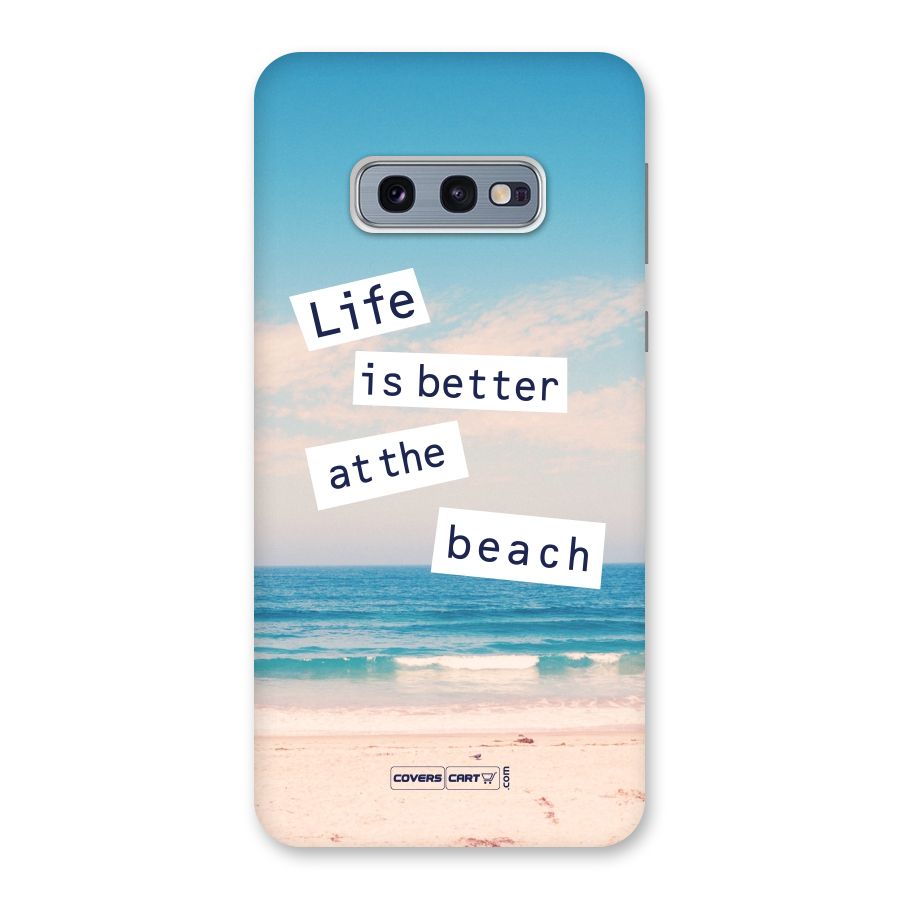 Life is better at the Beach Back Case for Galaxy S10e
