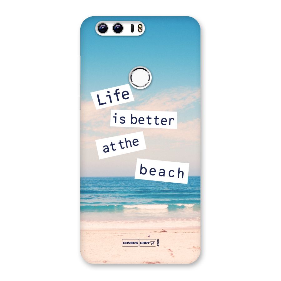 Life is better at the Beach Back Case for Honor 8