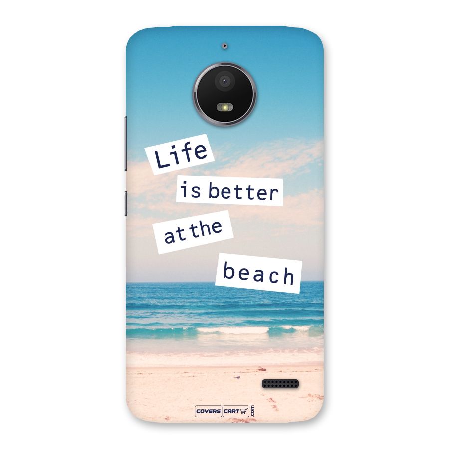 Life is better at the Beach Back Case for Moto E4