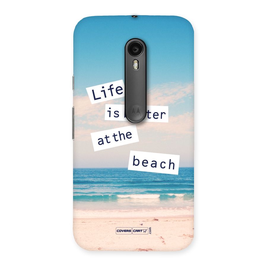 Life is better at the Beach Back Case for Moto G3