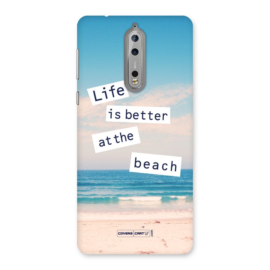 Life is better at the Beach Back Case for Nokia 8