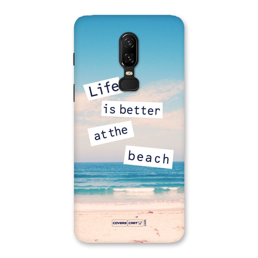 Life is better at the Beach Back Case for OnePlus 6