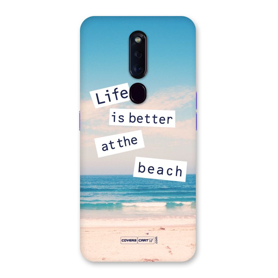 Life is better at the Beach Back Case for Oppo F11 Pro