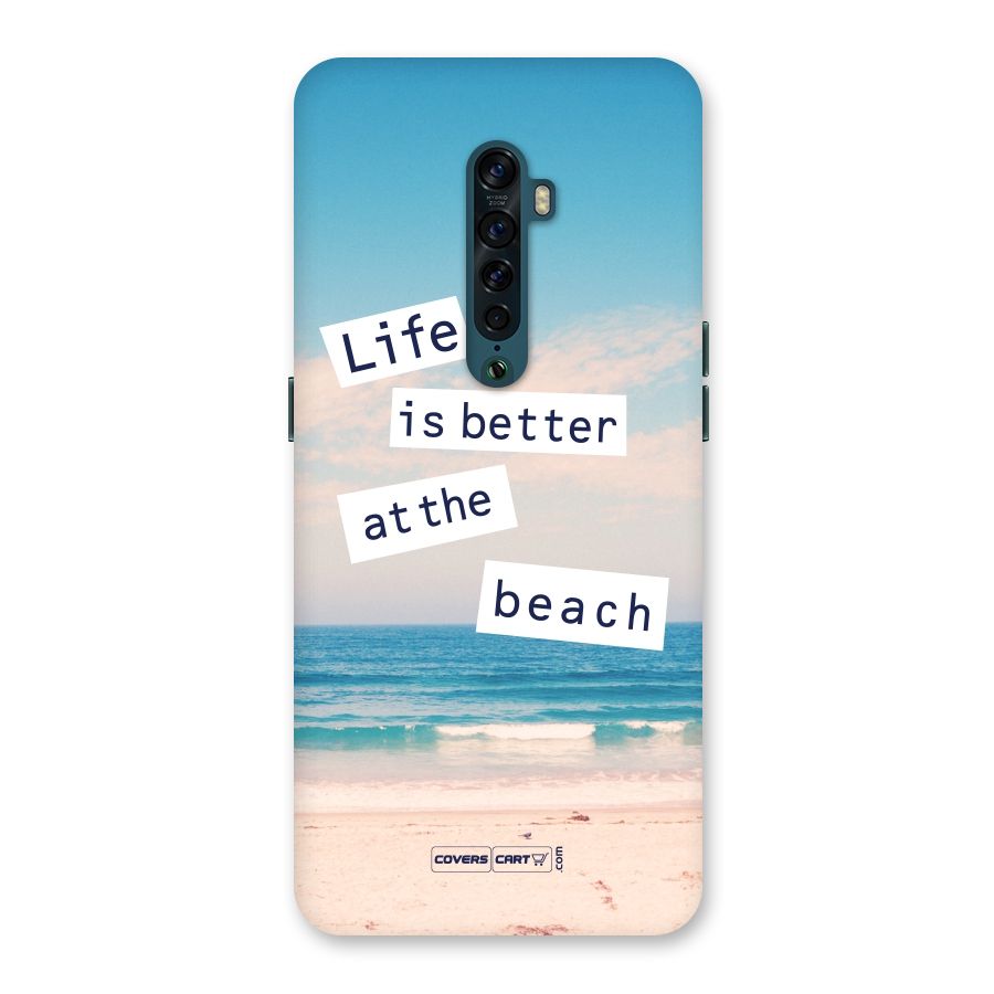 Life is better at the Beach Back Case for Oppo Reno2