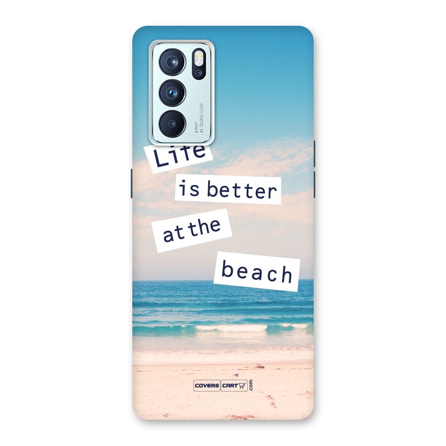 Life is better at the Beach Back Case for Oppo Reno6 Pro 5G