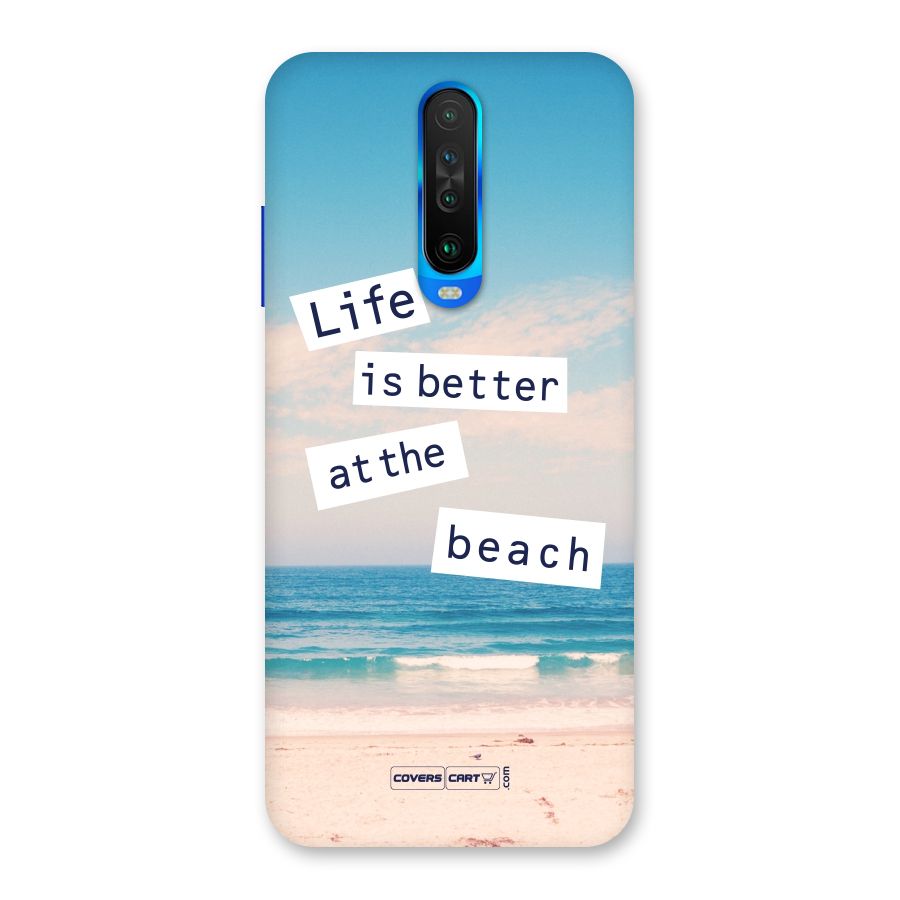 Life is better at the Beach Back Case for Poco X2