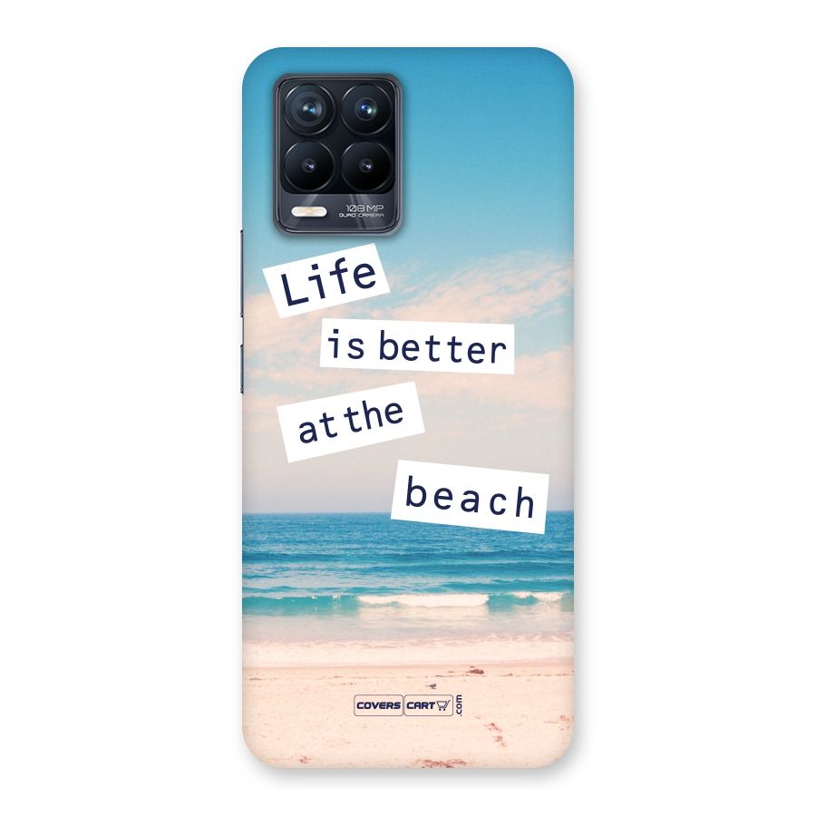 Life is better at the Beach Back Case for Realme 8 Pro