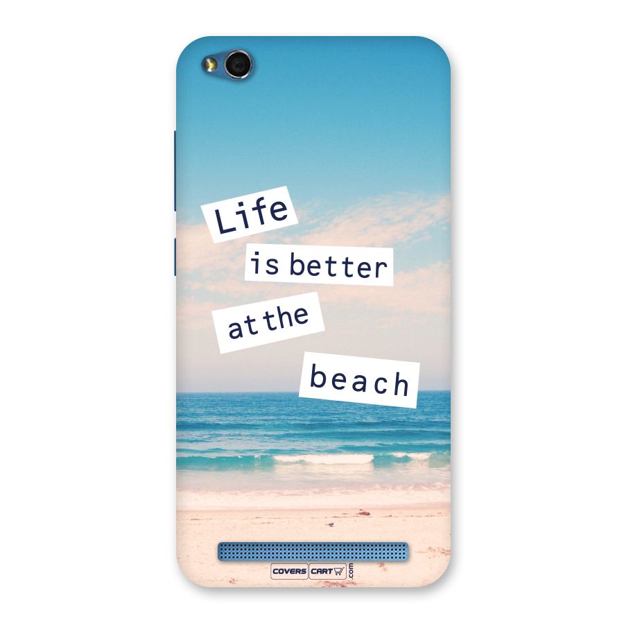 Life is better at the Beach Back Case for Redmi 5A