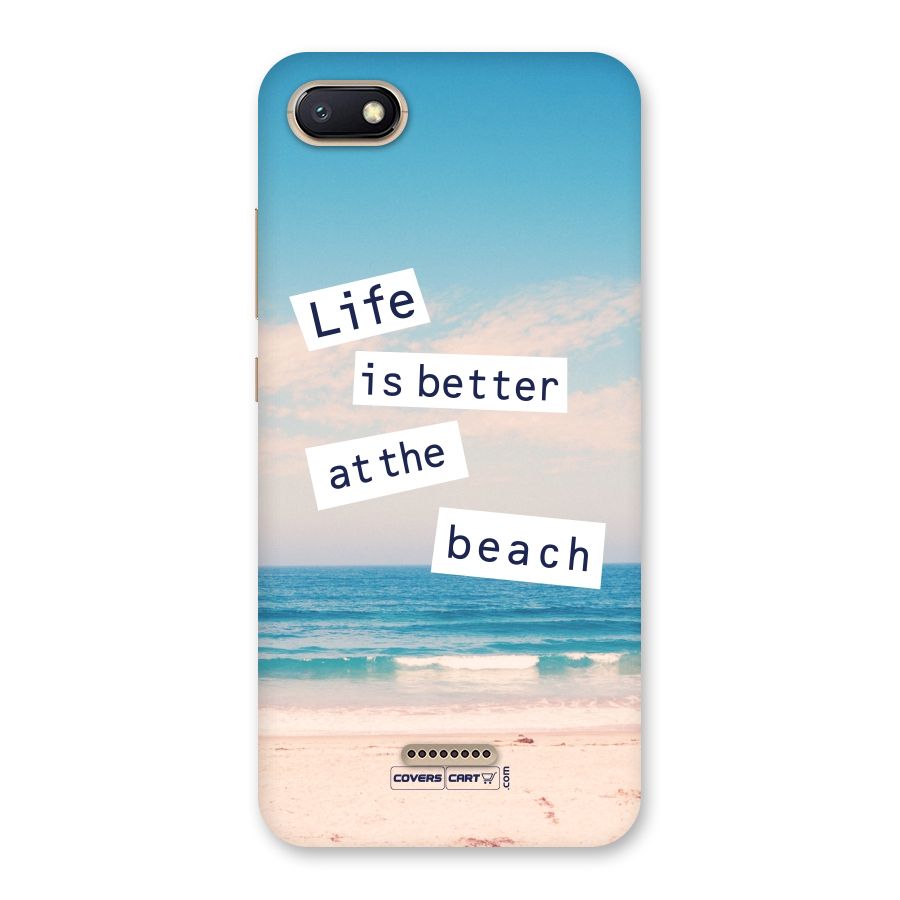 Life is better at the Beach Back Case for Redmi 6A
