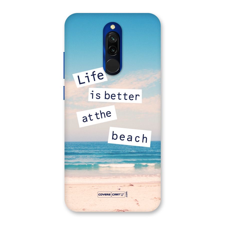 Life is better at the Beach Back Case for Redmi 8