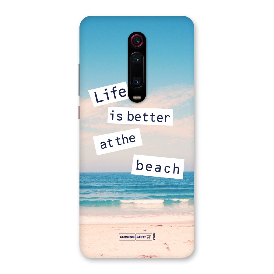 Life is better at the Beach Back Case for Redmi K20