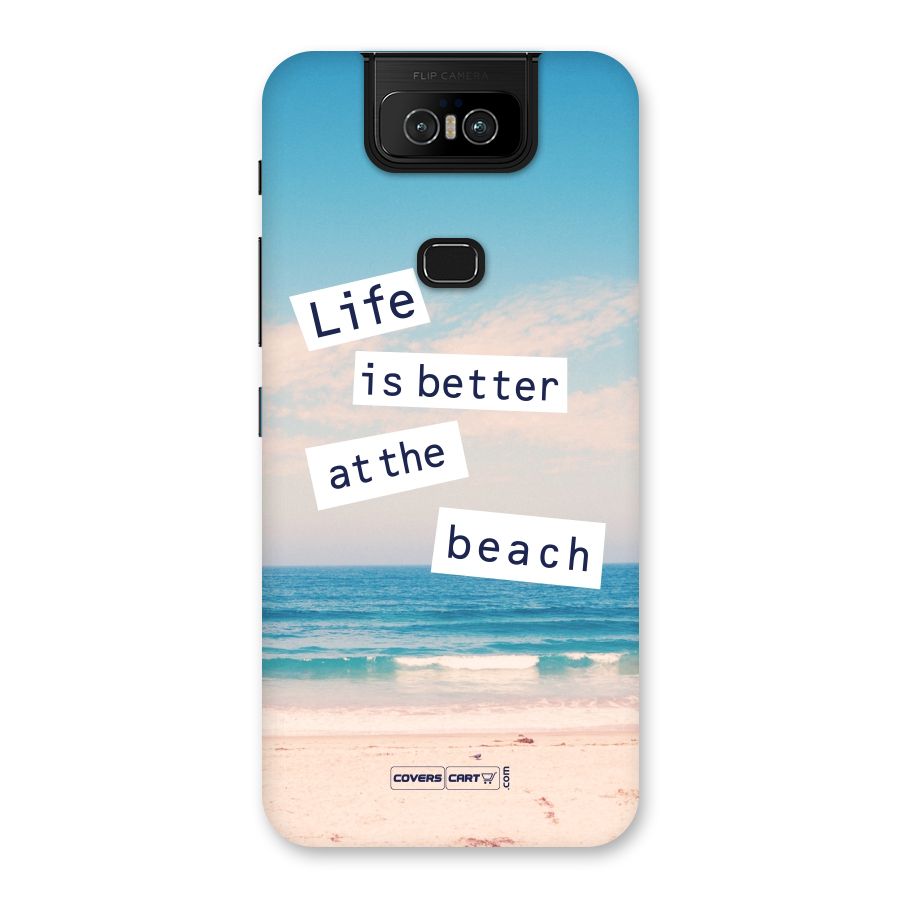 Life is better at the Beach Back Case for Zenfone 6z