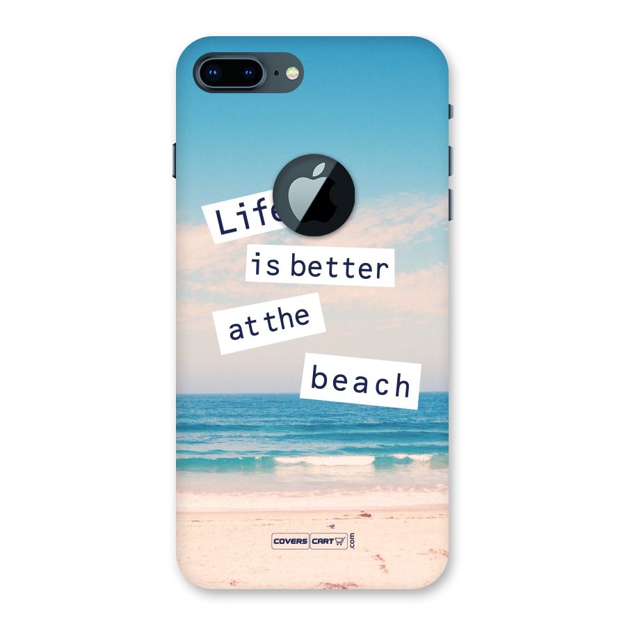 Life is better at the Beach Back Case for iPhone 7 Plus Logo Cut