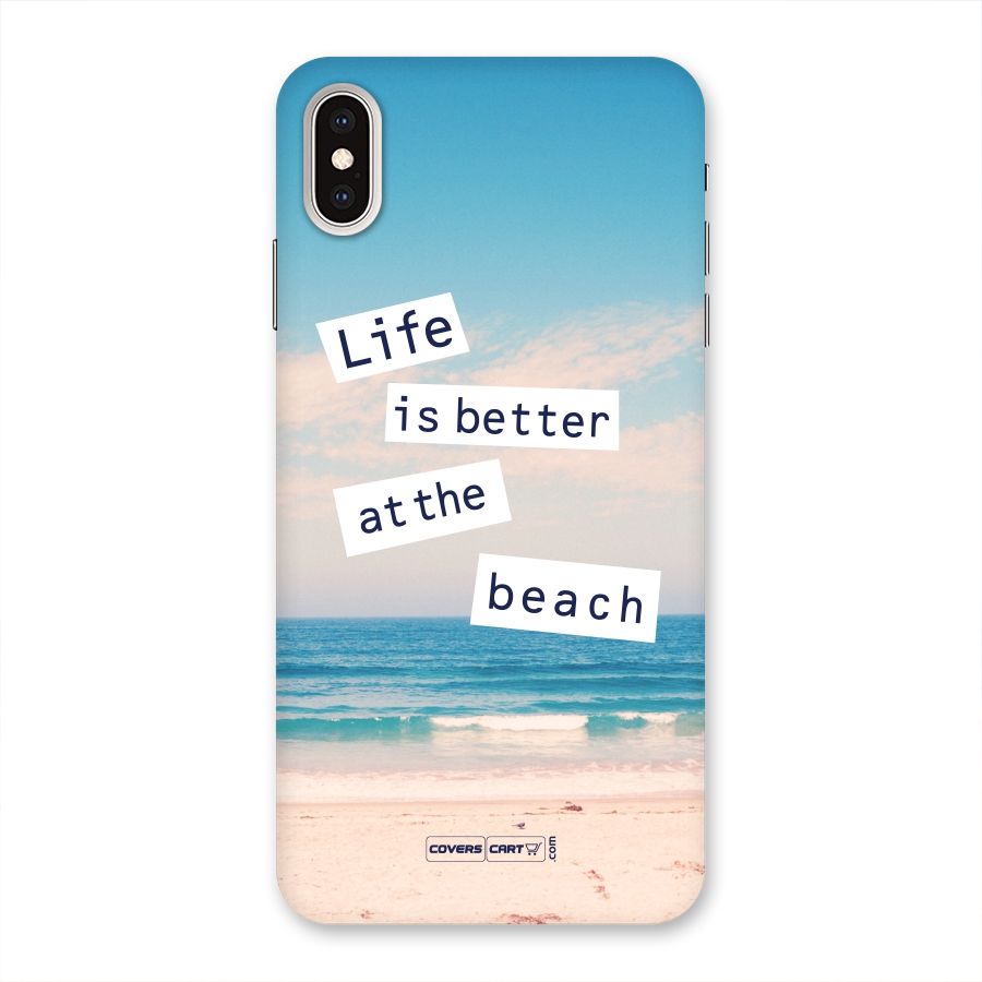 Life is better at the Beach Back Case for iPhone XS Max