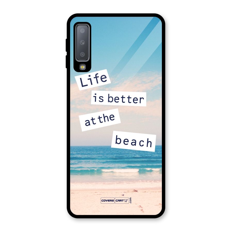 Life is better at the Beach Glass Back Case for Galaxy A7 (2018)