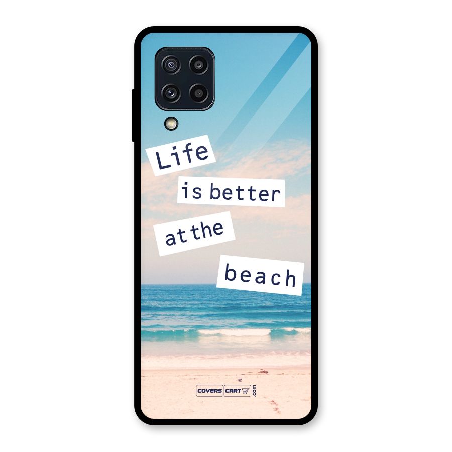 Life is better at the Beach Glass Back Case for Galaxy M32