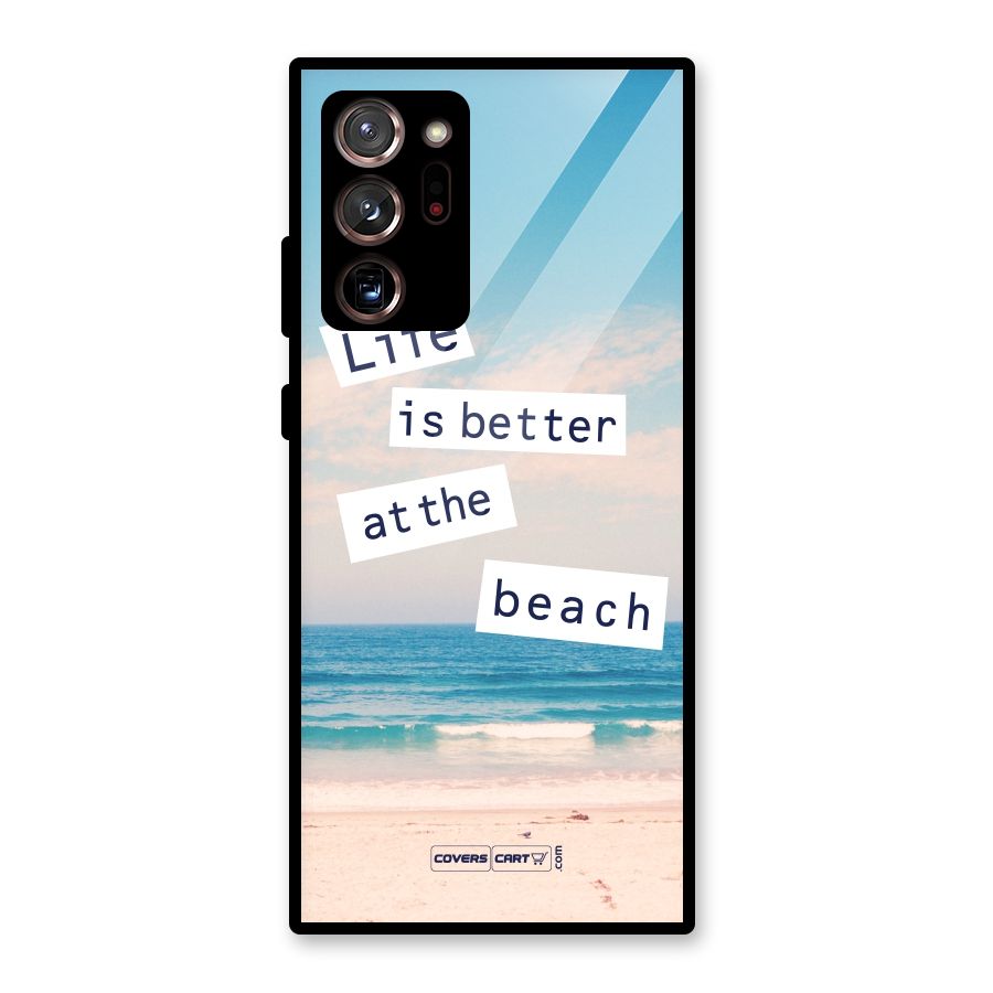 Life is better at the Beach Glass Back Case for Galaxy Note 20 Ultra 5G