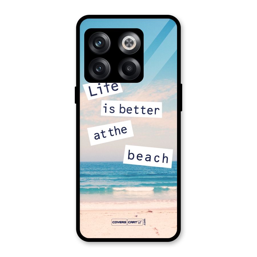 Life is better at the Beach Glass Back Case for OnePlus 10T